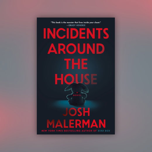 Incidents Around the House