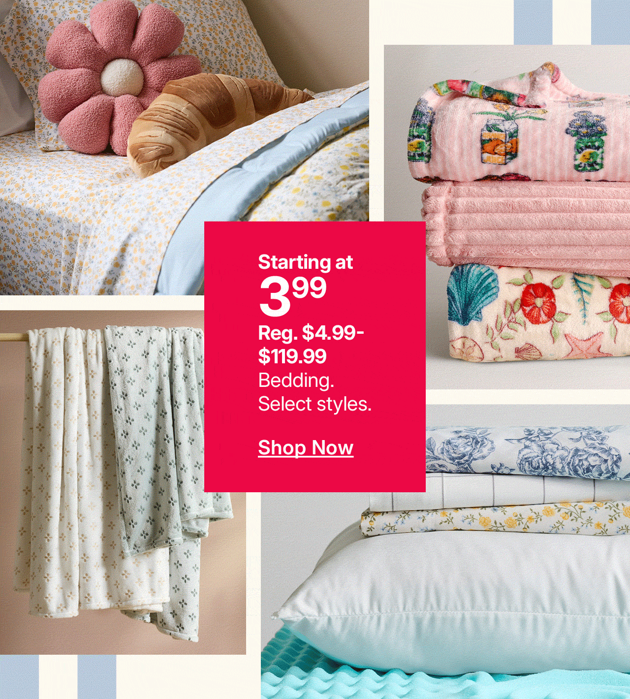 starting at $3.99 bedding