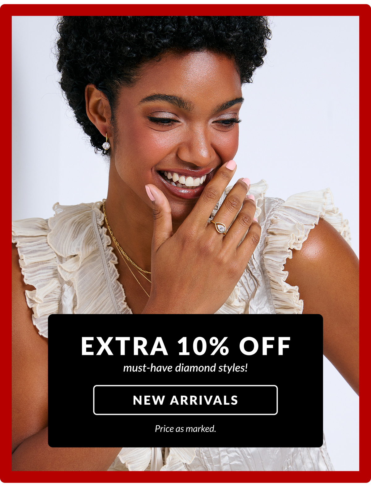 Extra 10% off debut diamond styles. Price as marked
