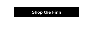 Shop the Finn