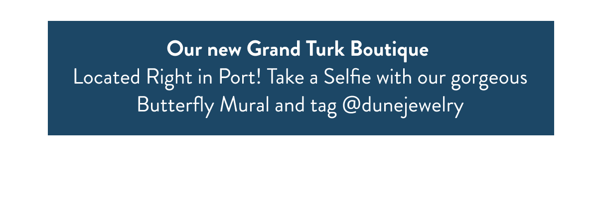 Our new Grand Turk Boutique