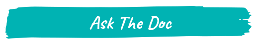 Ask the Doc