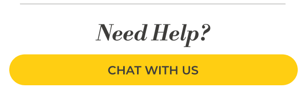 Need Help? Chat with us.