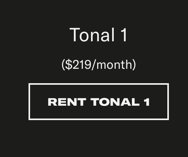 Rent Tonal 1