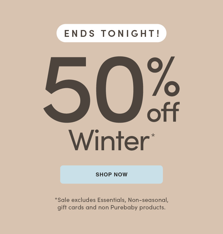 Purebaby 50% Off Winter
