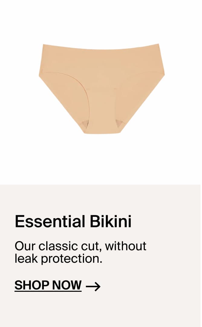 Our classic cut, without leak protection
