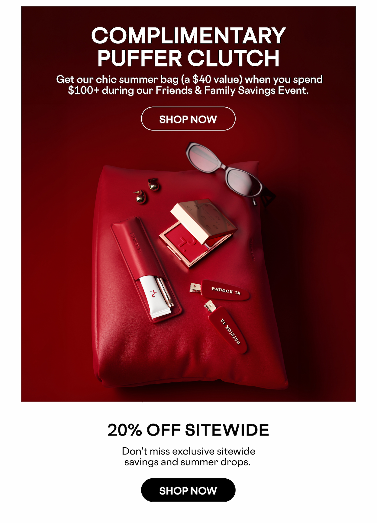 COMPLIMENTARY PUFFER CLUTCH