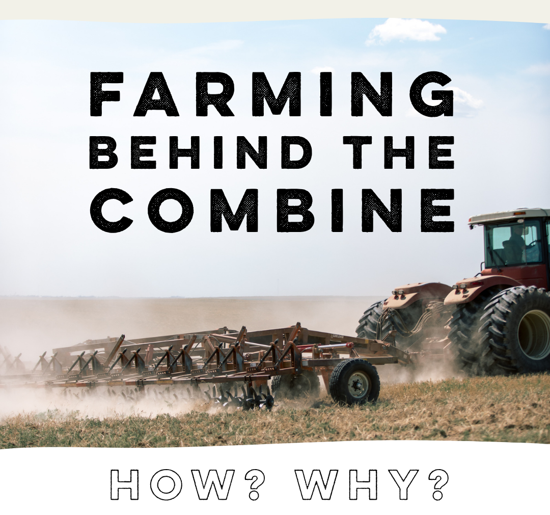 hero image farming behind the combine,,, how and why