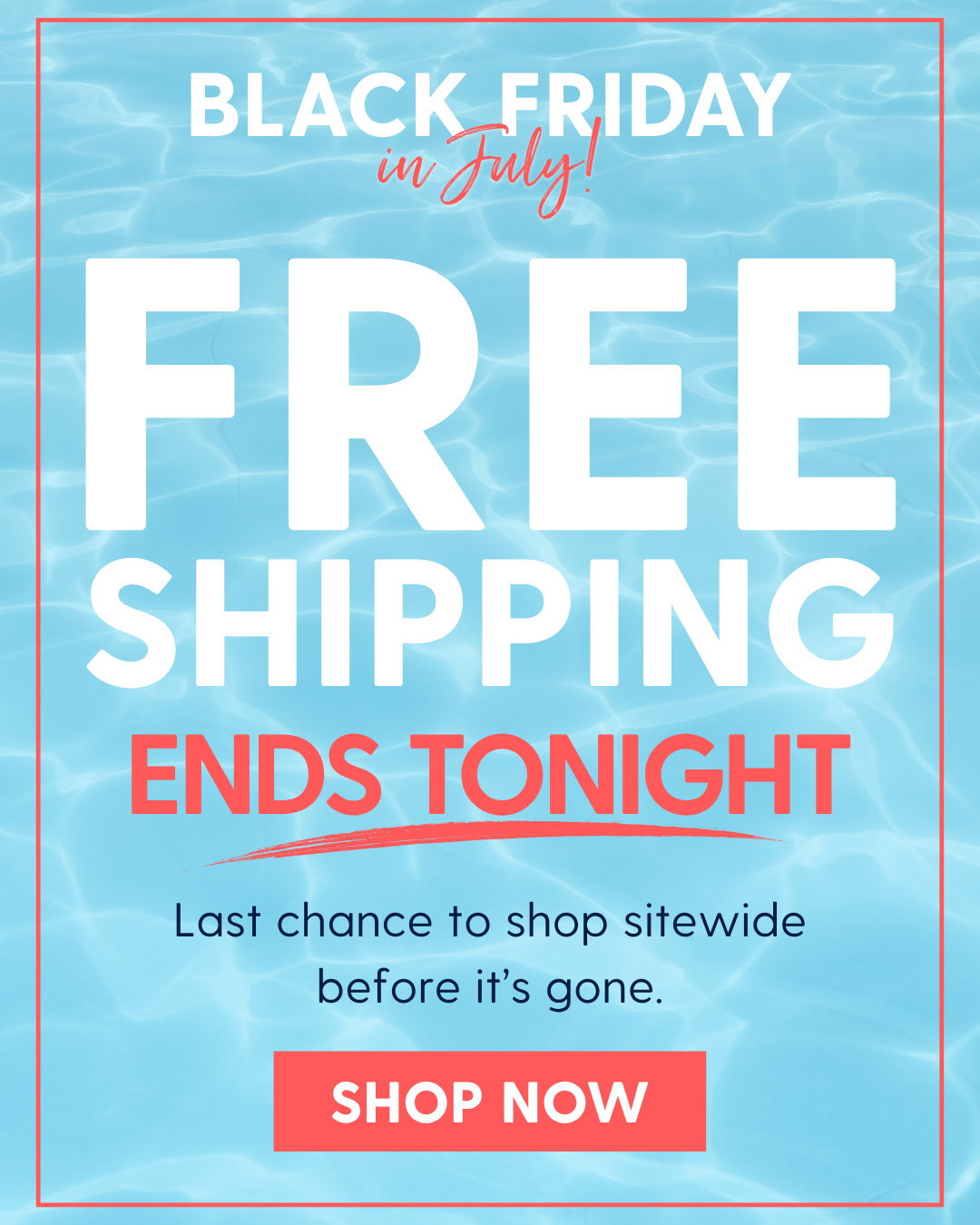 Shop Sitewide Free Shipping