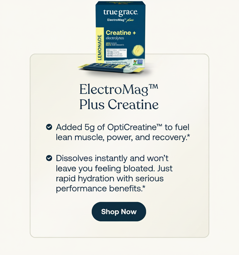 True Grace ElectroMag Plus Creatine Lemonade powder for muscle, power, and recovery.