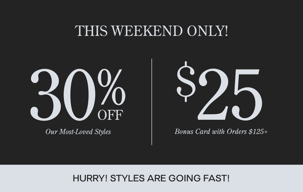 This weekend only