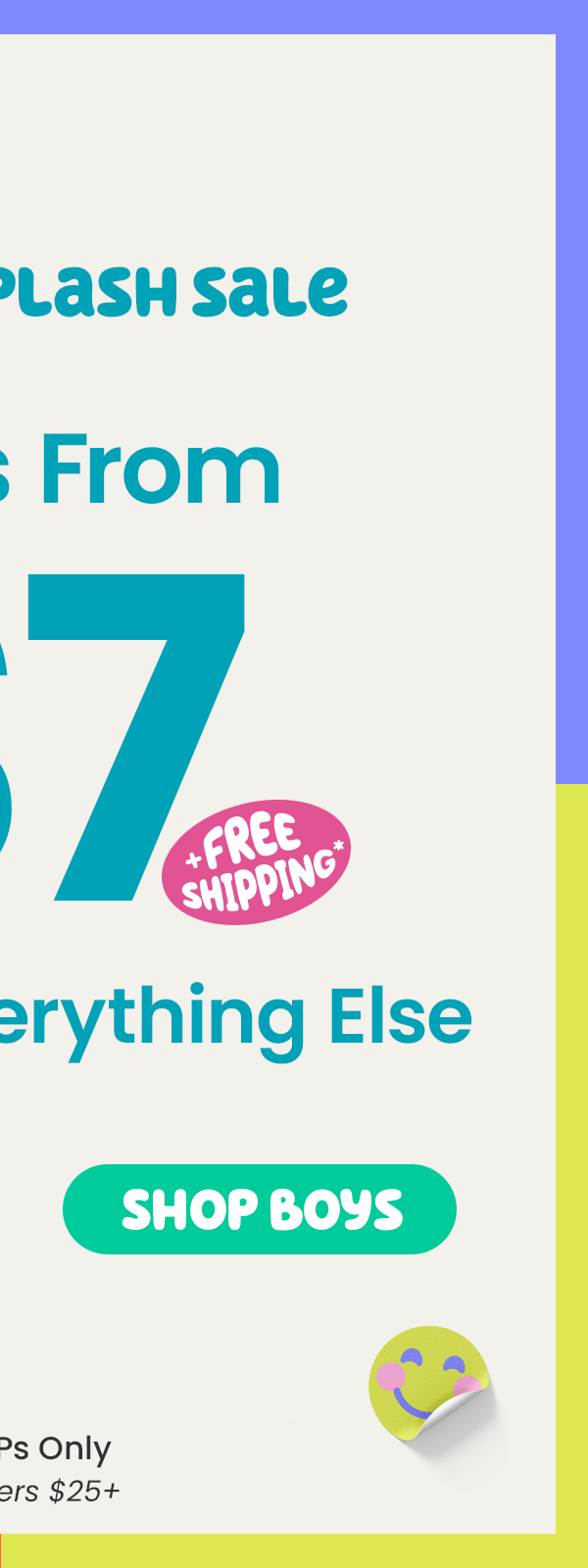 New VIPs Only: Shop Boys' Shoes from $7 + 50% Off Everything Else + Free Shipping*