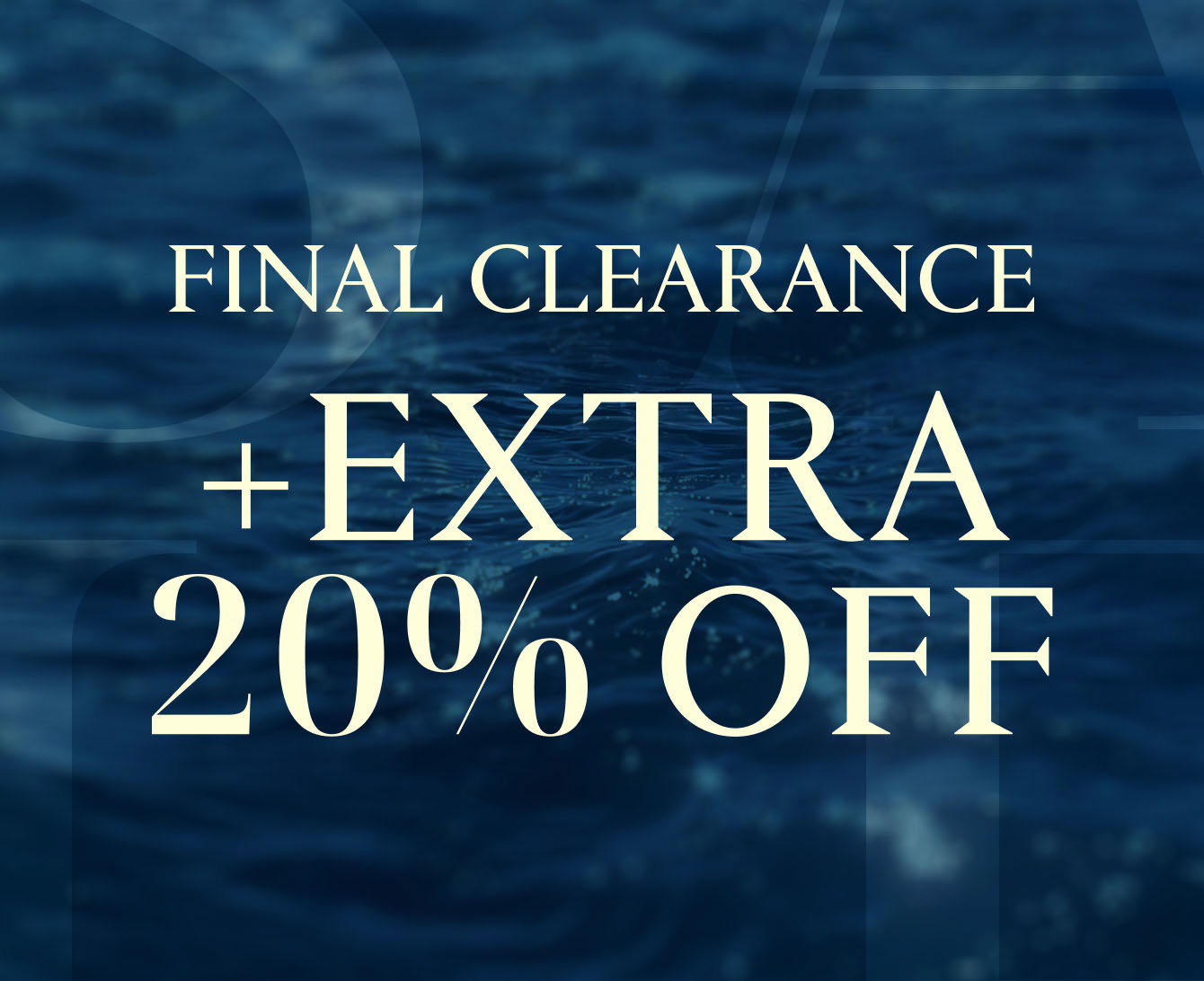 Discover most loved fashion styles with an extra 20% off, enter code EXTRA20 at checkout.