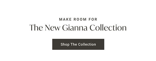 The New Gianna Collection | Shop the Collection >