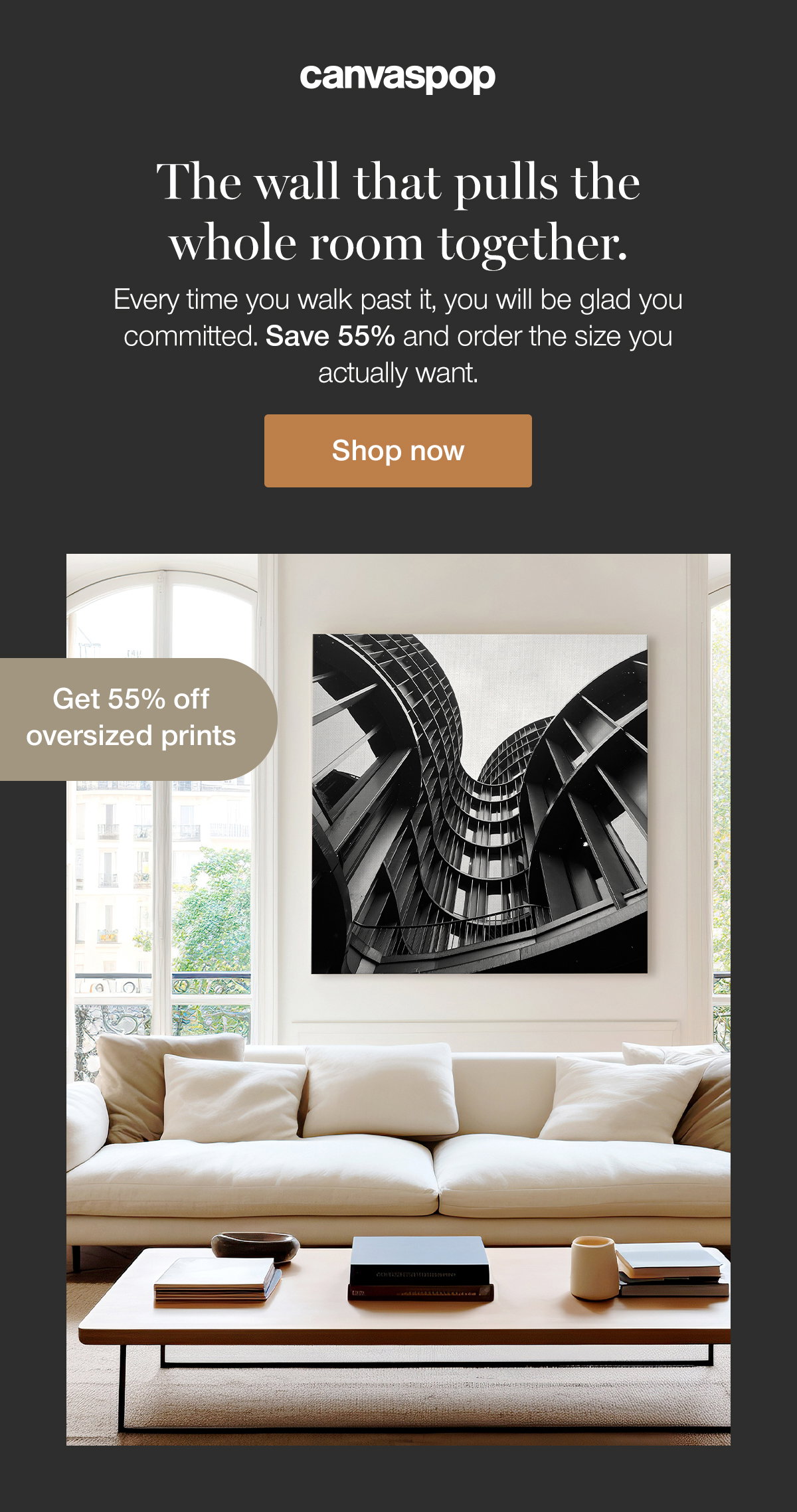 The wall that pulls the whole room together. Every time you walk past it, you will be glad you committed. Save 55% and order the size you actually want. Shop Now.