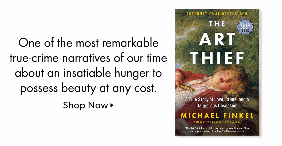 One of the most remarkable true-crime narratives of our time about an insatiable hunger to possess beauty at any cost.