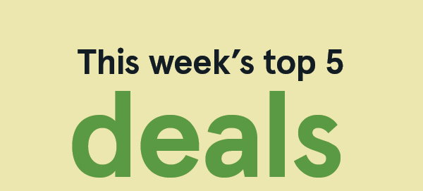 Top 5 Deals