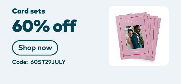 60% off card sets. Code: 60ST29JULY. Shop now.