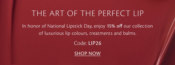 National Lipstick Day 15% off all our lip products.
