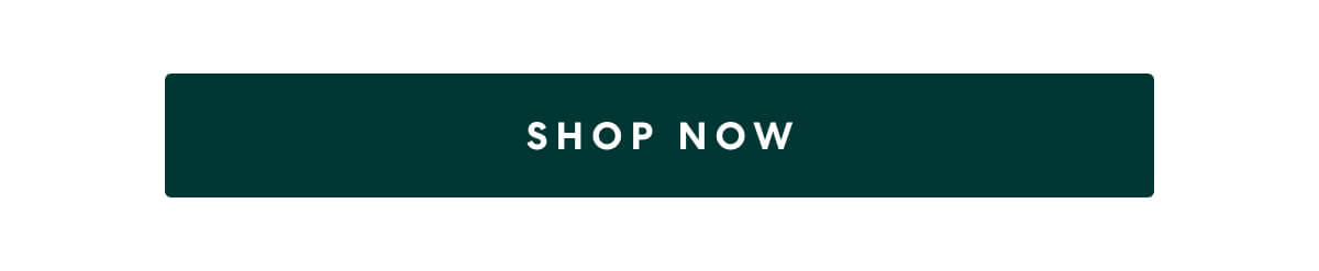 [SHOP NOW]