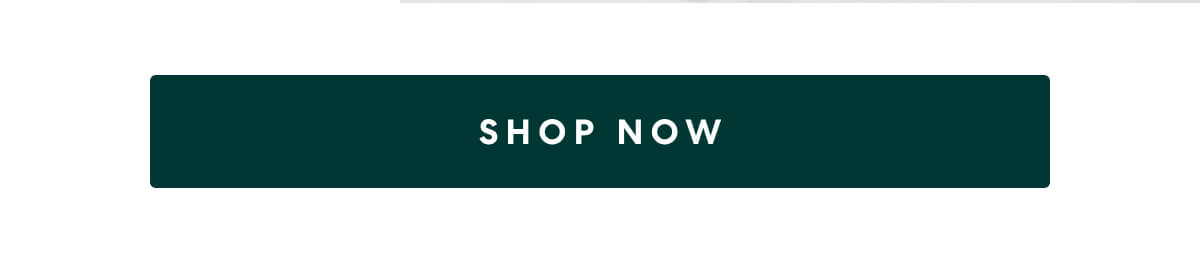 [SHOP NOW]