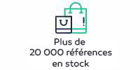Plus de 20000 références en stock