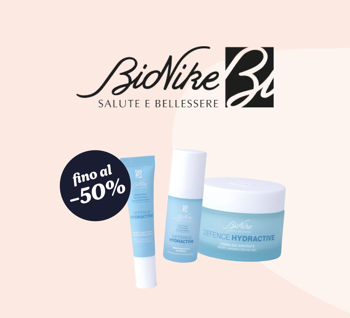 BioNike logo above three Defence Hydractive moisturising skincare products (cream, serum, eye tube) with an 'up to -50%' discount badge