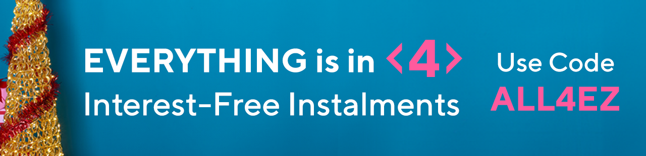 Everything is in 4 Interest-Free Instalments Used Code ALL4EZ