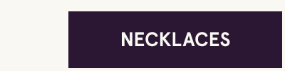 Click here for necklaces