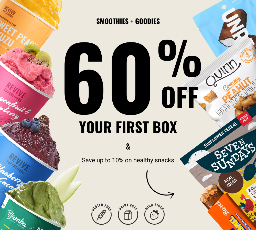 High-Protein Smoothies! 60% off + save up to 10% on healthy snacks