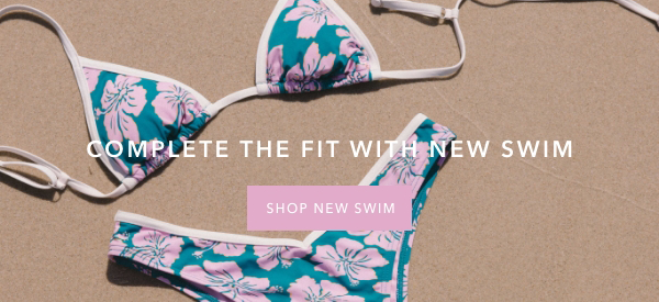 Complete the fit with new swim - shop new swim