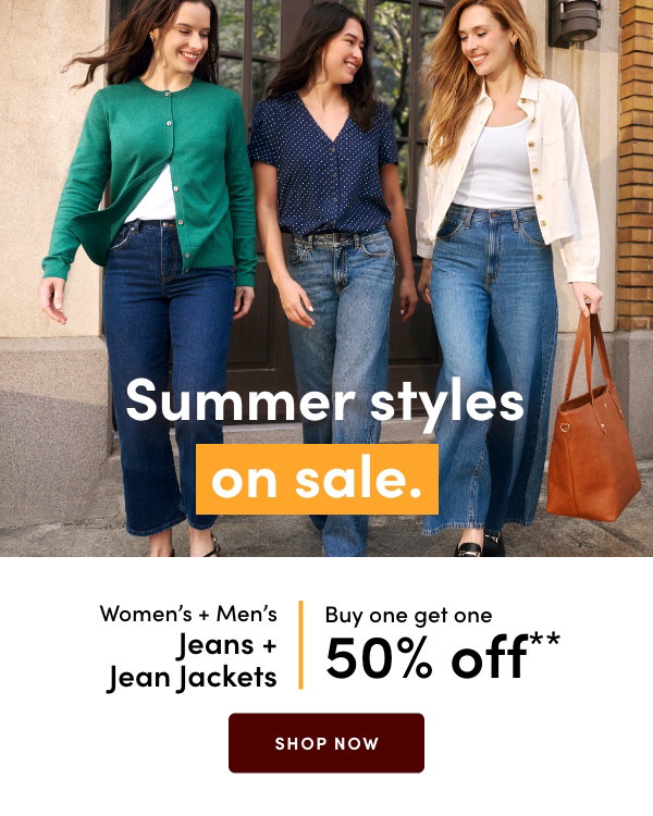Women's + Men's Jeans + Jean Jackets Buy one get one 50% OFF*