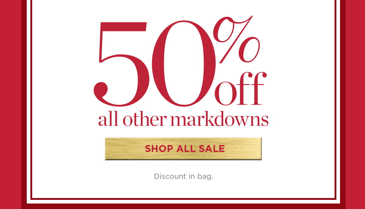 50% off all other markdowns | Shop All Sale