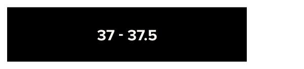 37 - 37.5