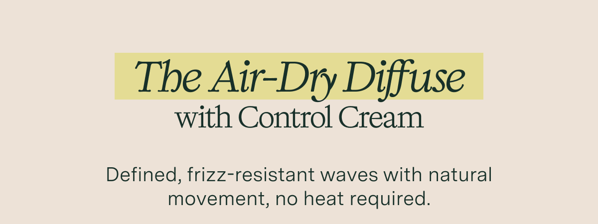 The Air-Dry Diffuse