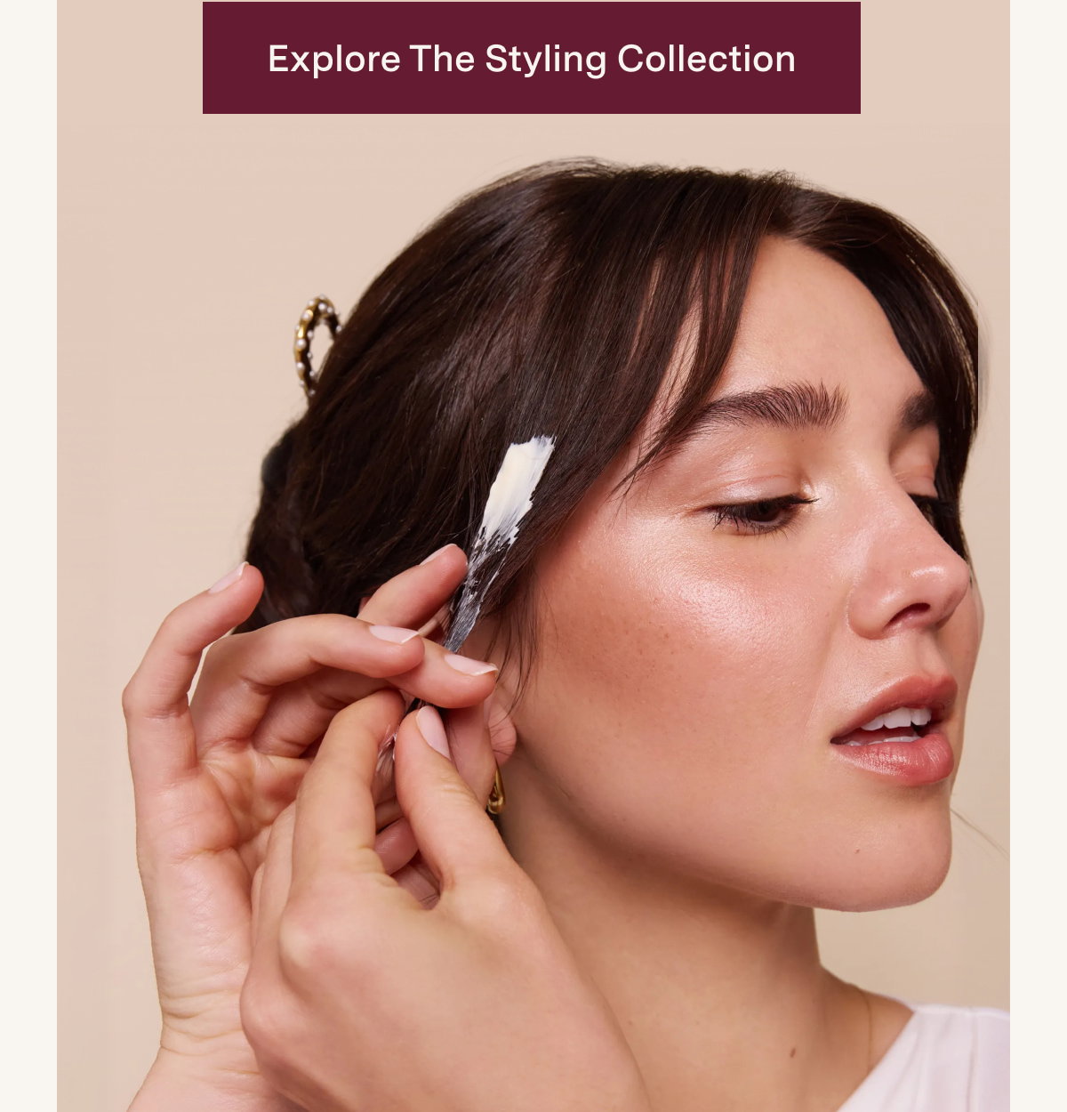 Explore the Styling Collection