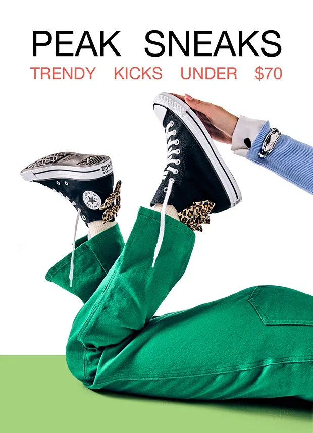 Peak Sneaks | Trendy Kicks Under $70