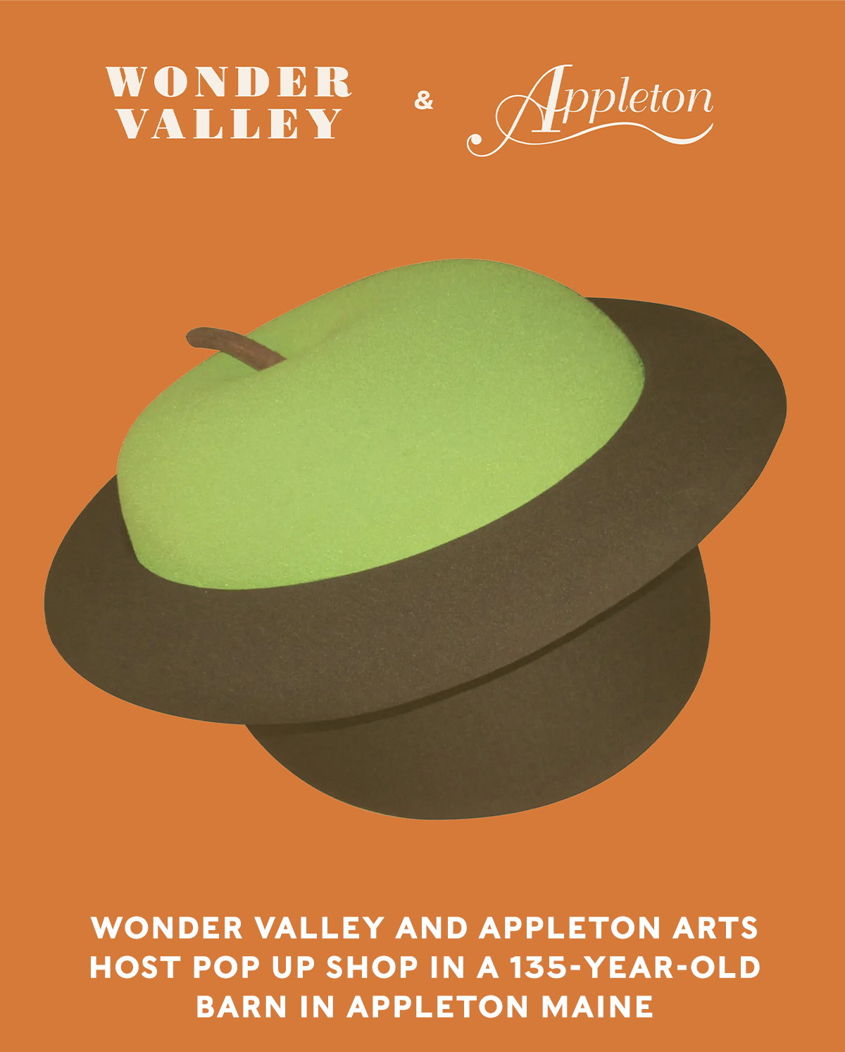 Wonder Valley and Appleton Arts  Host Pop Up Shop in a 135-Year-Old BARN IN APPLETON Maine