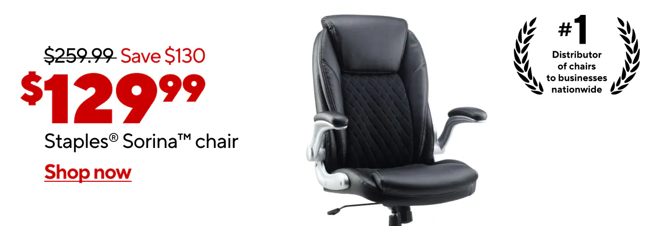 $259.99, Save $130, $129.99 Staples® Sorina Chair