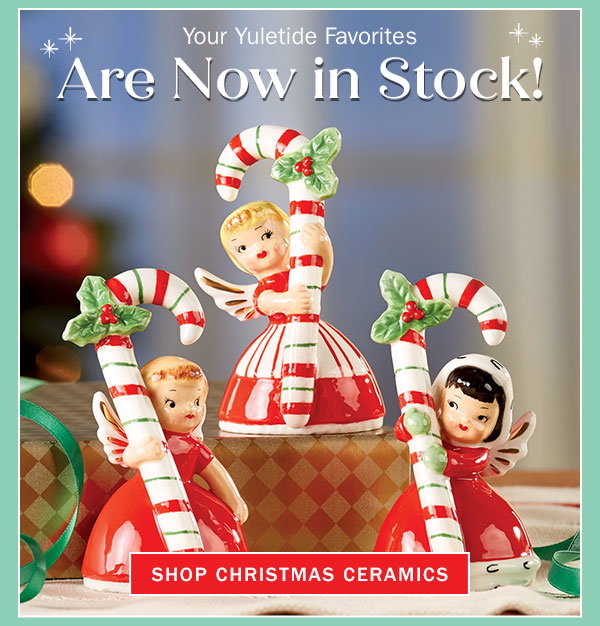 Your Yuletide Favorites Are Now in Stock! Shop Christmas Ceramics. Ceramic Candy Cane Girl Angel Trio