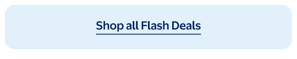Shop all Flash Deals