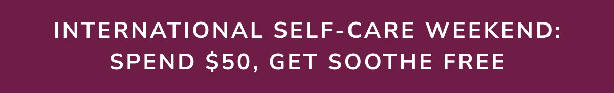 International self care weekend