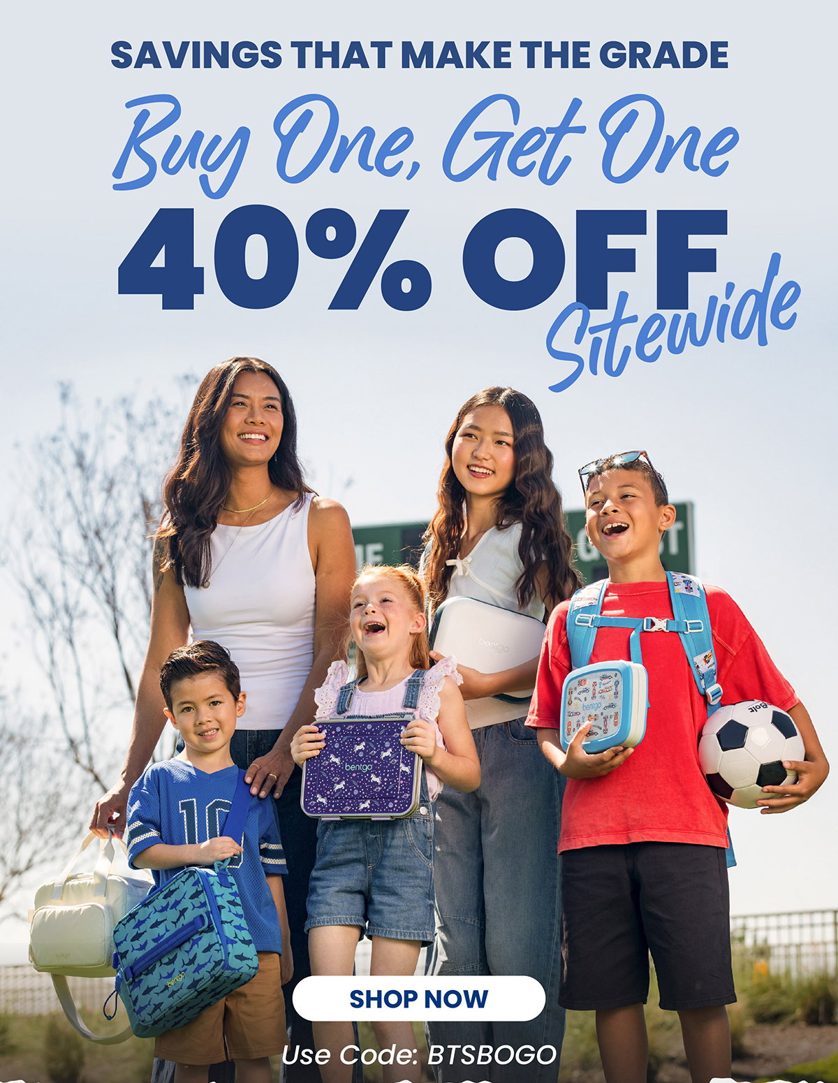 Savings That Make The Grade - Buy One, Get One 40% Off Sitewide | Shop Now And Use Code: BTSBOGO