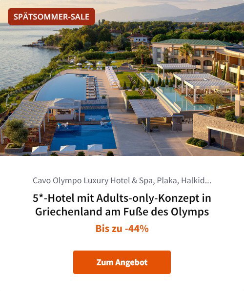 5*-Hotel mit Adults-only-Konzept in Griechenland am Fuße des Olymps