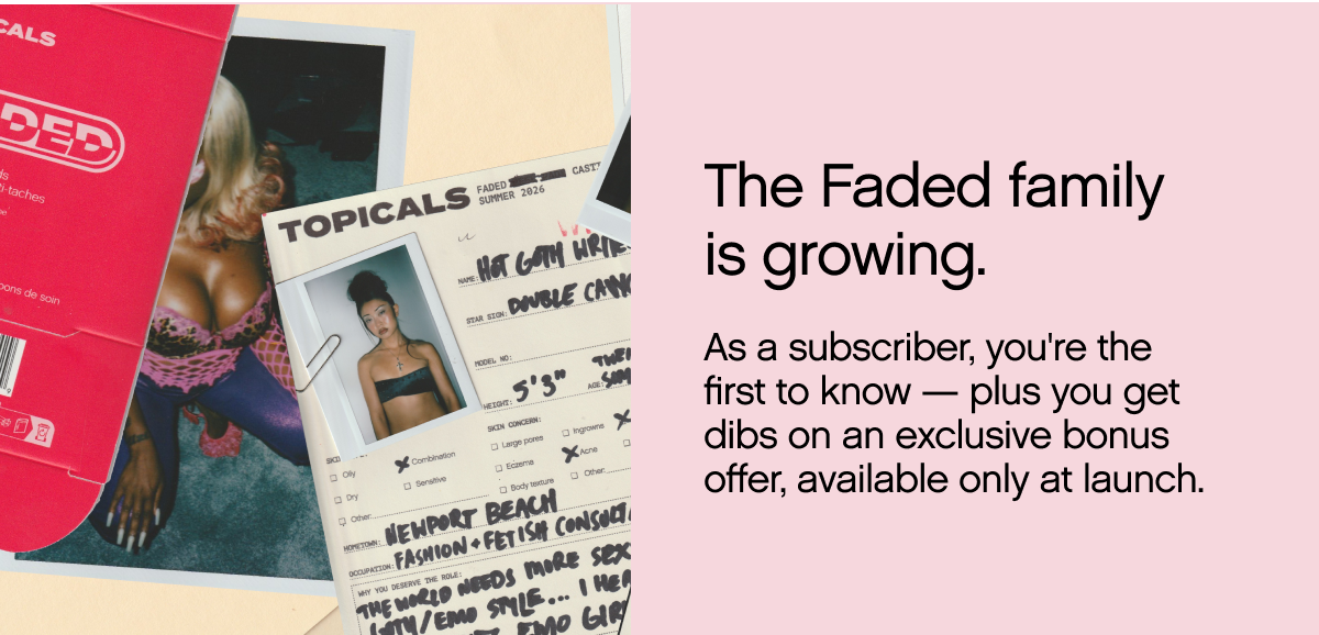 The Faded family is growing