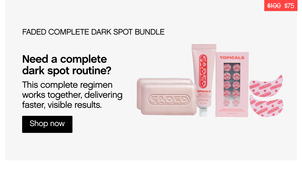 Need a complete dark spot routine?