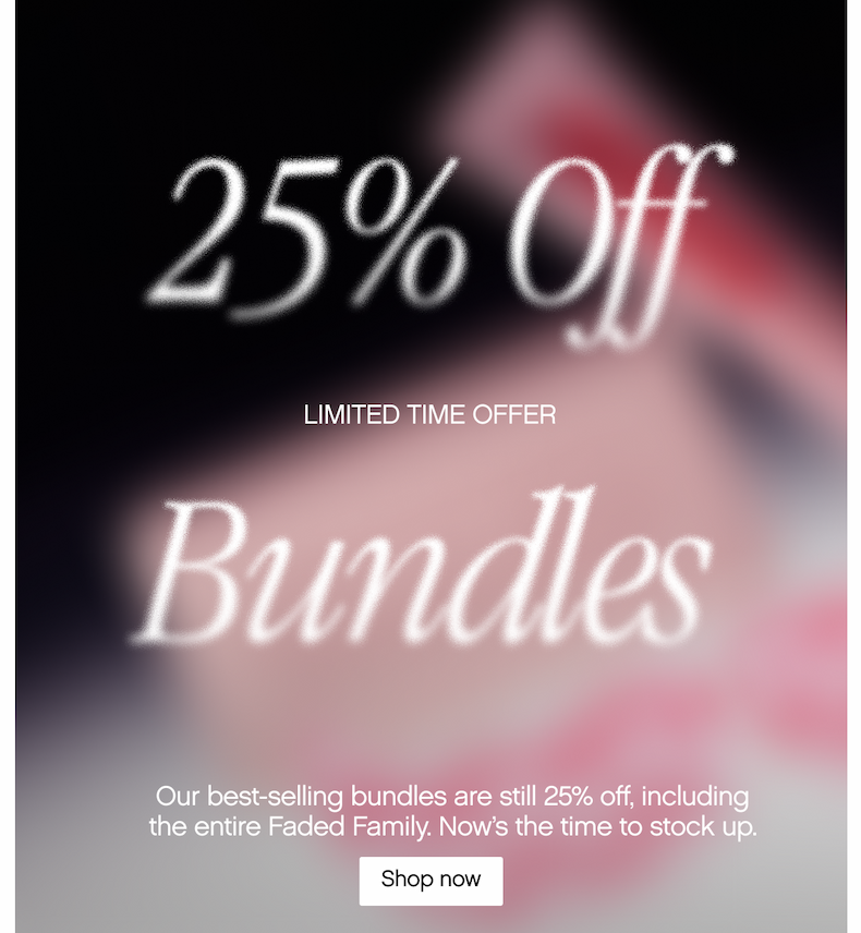 25% Off Bundles