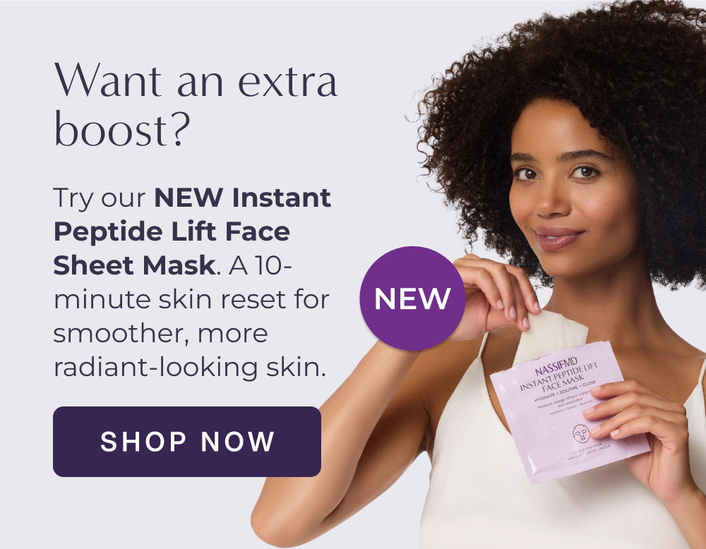 Want an extra boost? Try our NEW Instant Peptide Lift Face Sheet Mask. A 10-minute skin reset for smoother, more radiant-looking skin. SHOP NOW