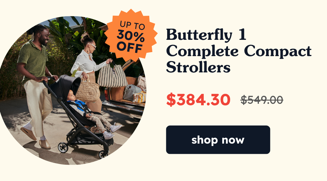 Up to 30% OFF Butterfly 1 Complete Compact Strollers