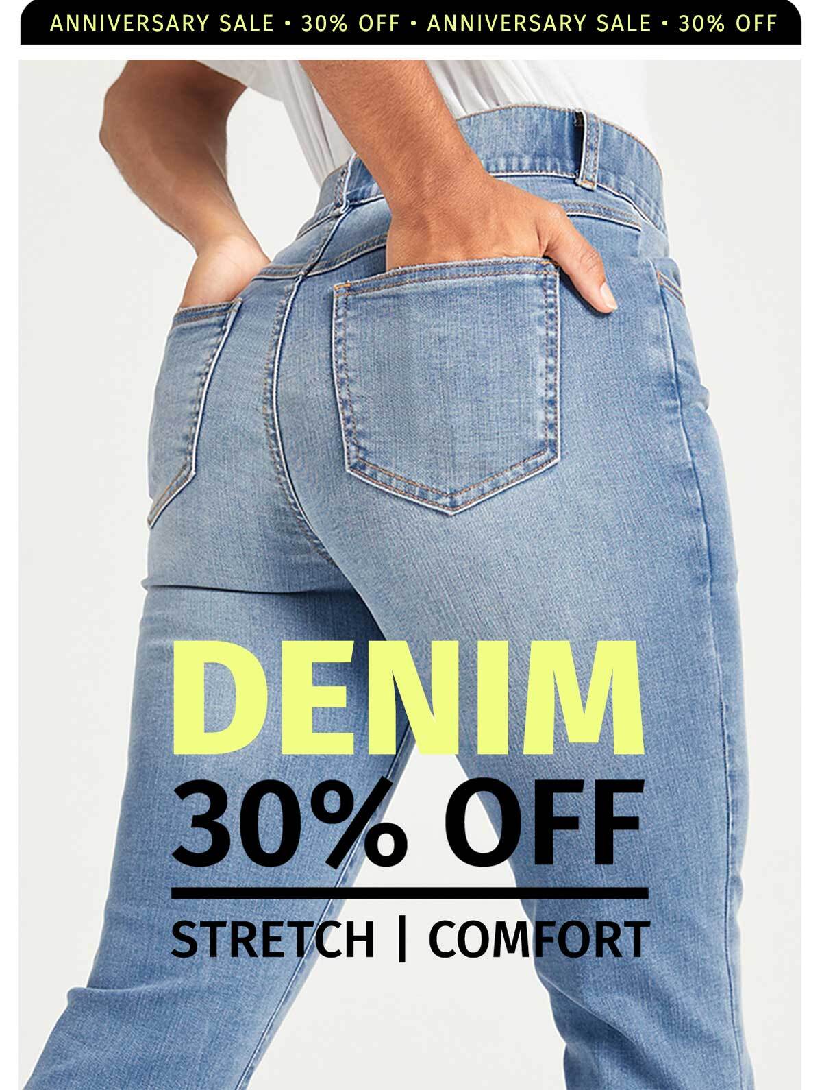 THE ANNIVERSARY SITEWIDE SALE 30% OFF  DENIM 30% OFF STRETCH | COMFORT